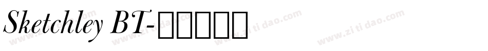 Sketchley BT字体转换